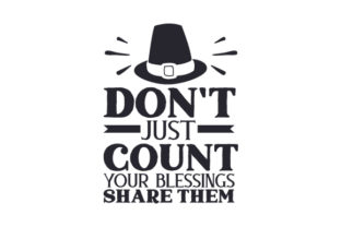 Don't Just Count Your Blessings, Share Them Crafts