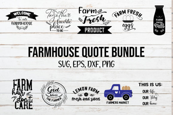 Farmhouse Quote Svg Bundle