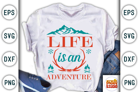 Life is an Adventure Graphics