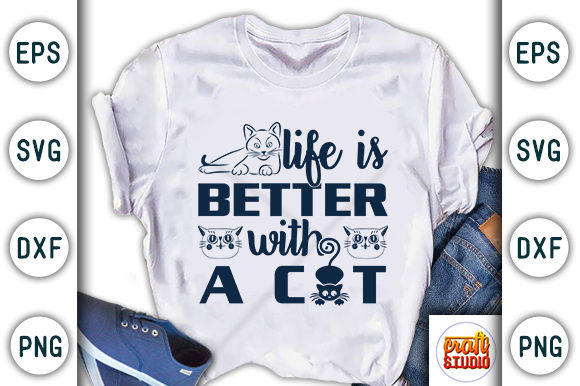 Life is Good with a Cat Graphics