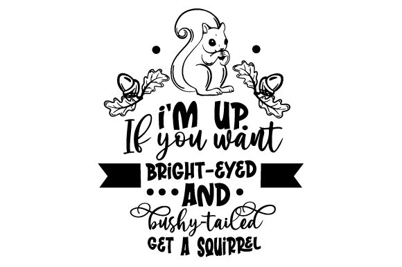 Squirrel Quote Crafts & Quotes