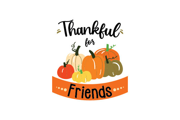 Thankful for Friends Crafts for Thanksgiving